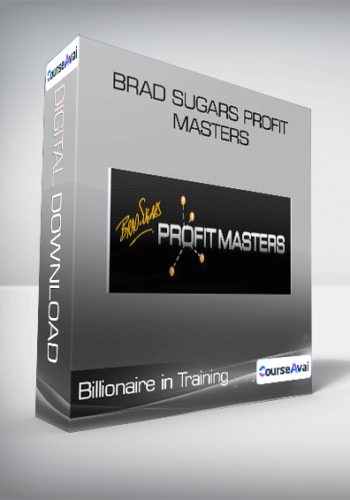 Brad Sugars Profit Masters [Billionaire In Training]