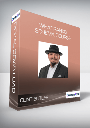 Clint Butler – What Ranks Schema Course