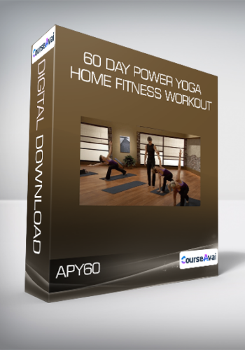 APY60 – 60 Day Power Yoga Home Fitness Workout