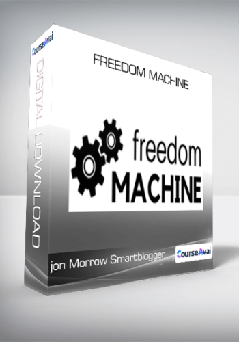 Jon Morrow Smartblogger – Freedom Machine