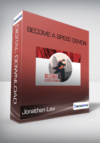 Jonathan Levi – Become A Speed Demon