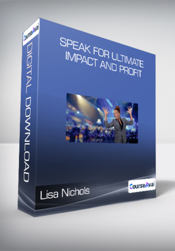 Lisa Nichols – Speak For Ultimate Impact And Profit