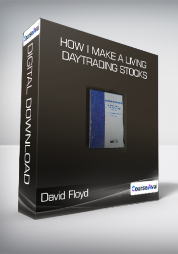 David Floyd - How I Make A Living Daytrading Stocks