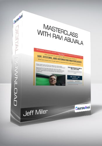 Jeff Miller - Masterclass with Ravi Abuvala