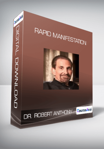 Dr. Robert Anthony – Rapid Manifestation
