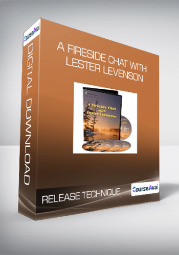 Release Technique – A Fireside Chat With Lester Levenson