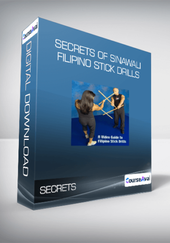 Secrets Of Sinawali – Filipino Stick Drills