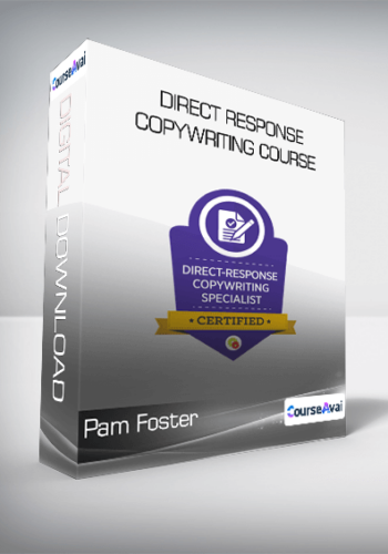Pam Foster – Direct Response Copywriting Course