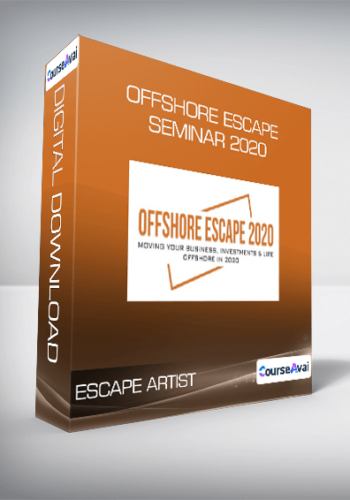 Escape Artist – Offshore Escape Seminar 2020