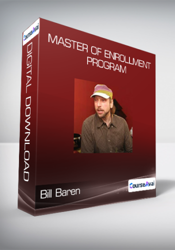 Bill Baren – Master Of Enrollment Program