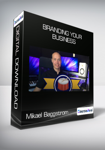 Mikael Baggstrom – Branding Your Business