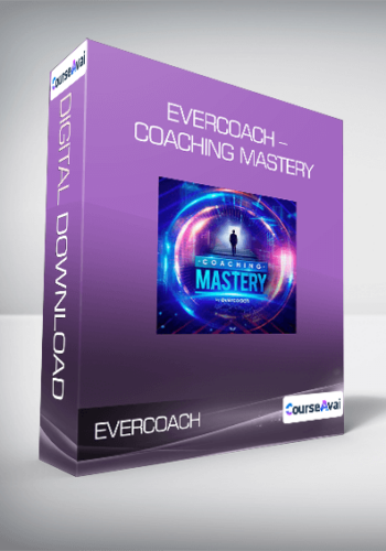 Evercoach – Coaching Mastery
