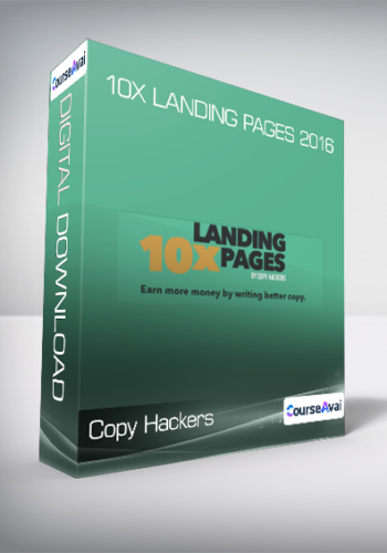 Copy Hackers - 10x Landing Pages 2016