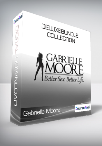 Gabrielle Moore - DeluxeBundle Collection