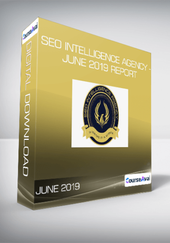 SEO Intelligence Agency – June 2019 Report