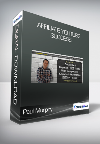 Paul Murphy - Affiliate Youtube Success