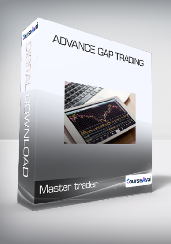 Master trader - Advance gap trading