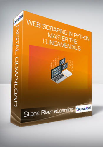 Stone River eLearning - Web Scraping In Python Master The Fundamentals