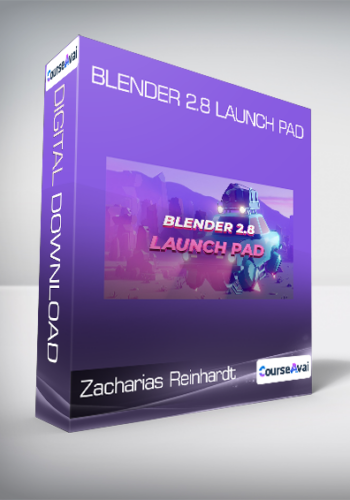 Zacharias Reinhardt - Blender 2.8 Launch Pad