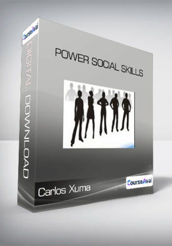 Carlos Xuma – Power Social Skills