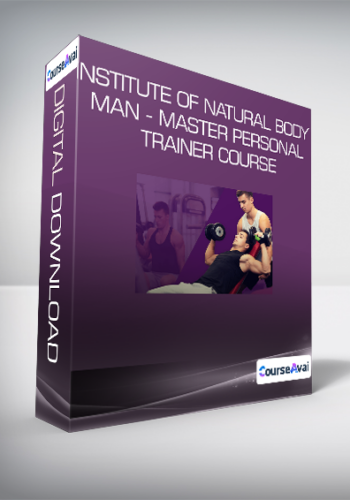 Institute Of Natural Body Man – Master Personal Trainer Course