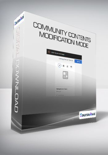 T&M – Community & Contents Modification Mode