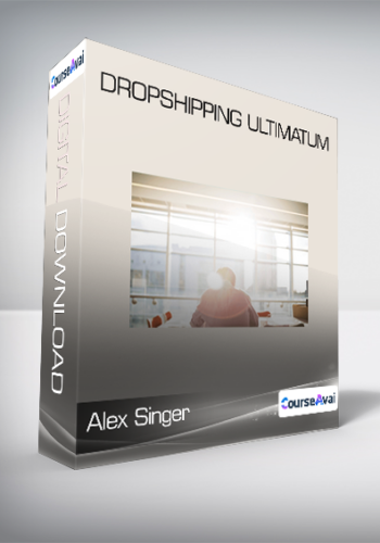 Alex Singer – Dropshipping Ultimatum