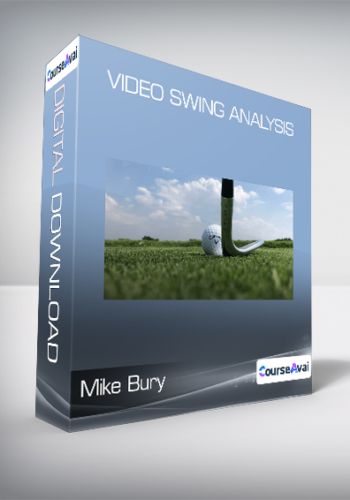 Mike Bury - Video Swing Analysis