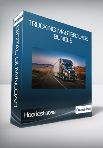 Hoodestates - Trucking Masterclass Bundle