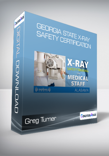 Greg Turner - Georgia State X-ray Safety Certification