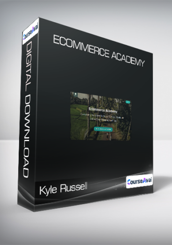 Kyle Russell - Ecommerce Academy