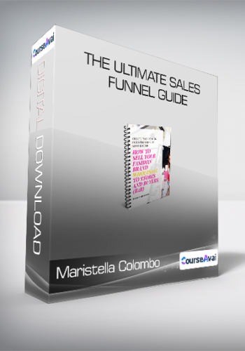 Maristella Colombo – The Ultimate Sales Funnel Guide