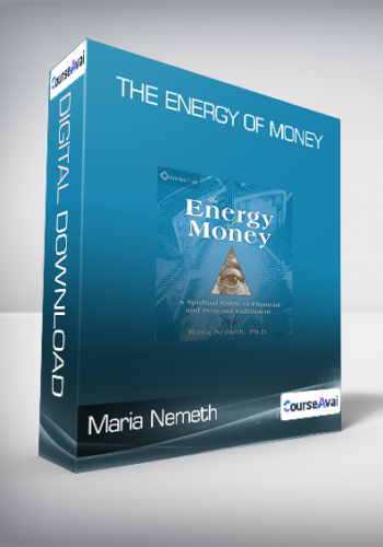 Maria Nemeth – The Energy Of Money