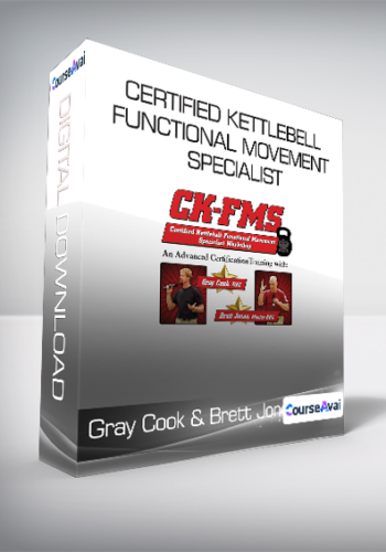 Gray Cook & Brett Jones – Certified Kettlebell – Functional Movement Specialist