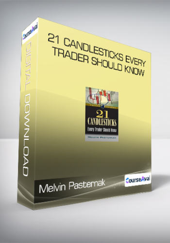 Melvin Pasternak – 21 Candlesticks Every Trader Should Know