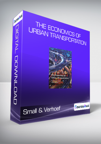 Small & Verhoef - The Economics of Urban Transportation