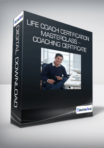 Life Coach Certification Masterclass – Coaching Certificate