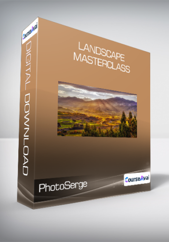 PhotoSerge – Landscape Masterclass