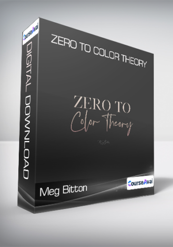 Meg Bitton – Zero To Color Theory​