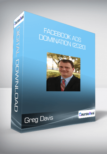 Greg Davis - Facebook Ads Domination (2020)