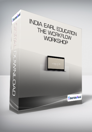 India Earl Education – The Workflow Workshop