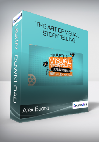 Alex Buono – The Art Of Visual Storytelling