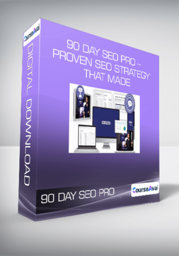 90 DAY SEO PRO - Proven SEO Strategy that made