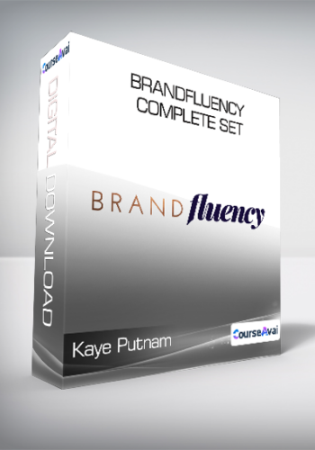 Kaye Putnam – Brandfluency Complete Set