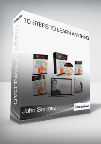 John Sonmez - 10 Steps To Learn Anything