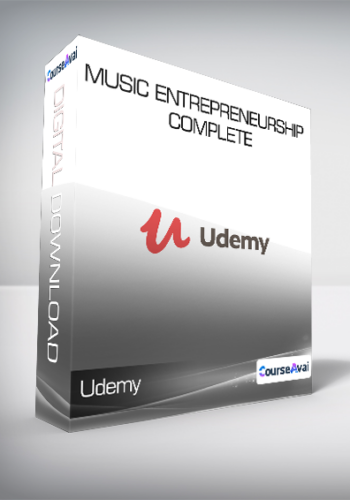Udemy - Music Entrepreneurship Complete