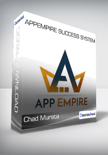 Chad Mureta – AppEmpire Success System