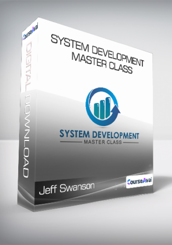 Jeff Swanson – System Development Master Class
