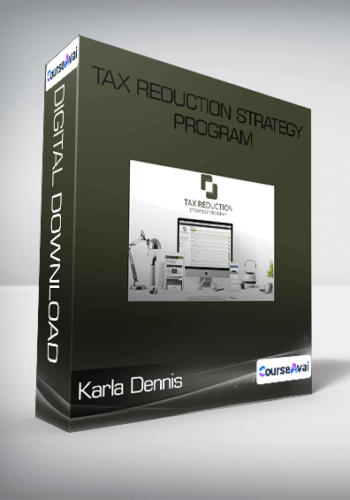 Karla Dennis - Tax Reduction Strategy Program