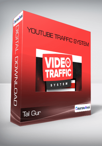 Tal Gur – YouTube Traffic System